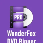 WonderFox DVD Ripper Pro 2025