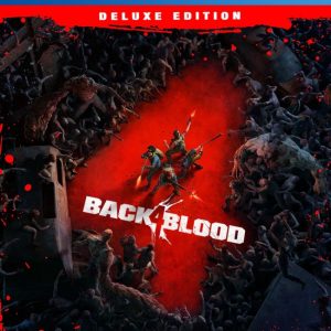 Back 4 Blood Deluxe Edition PS4 | Juegos Digitales Perú | Venta de Juegos Digitales Perú | Ofertas PS3 PS4 PS5 XBOX Nintendo