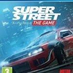 Super Street The Game PS4 | Juegos Digitales Perú | Venta de Juegos Digitales Perú | Ofertas PS3 PS4 PS5 XBOX Nintendo
